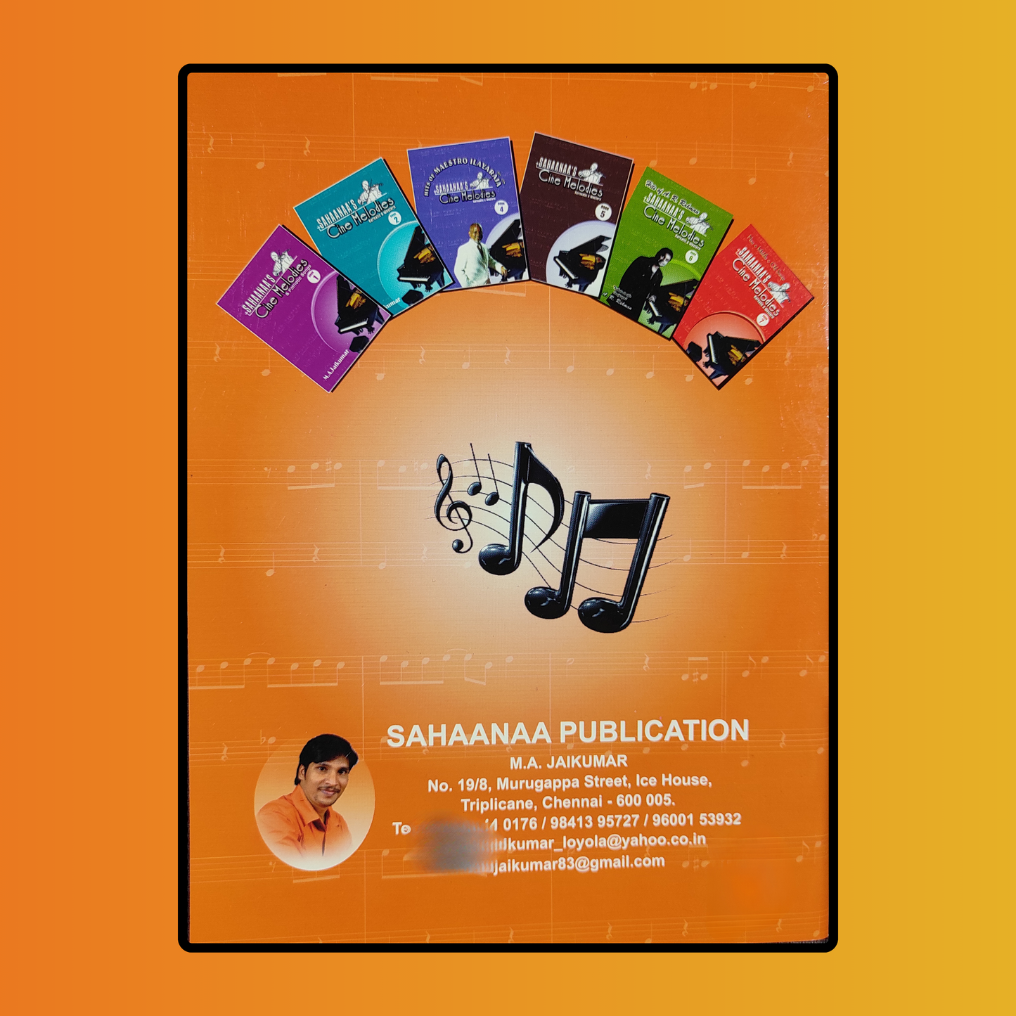 Sahaanaa's cine melodies book 3 - M. A. Jaikumar