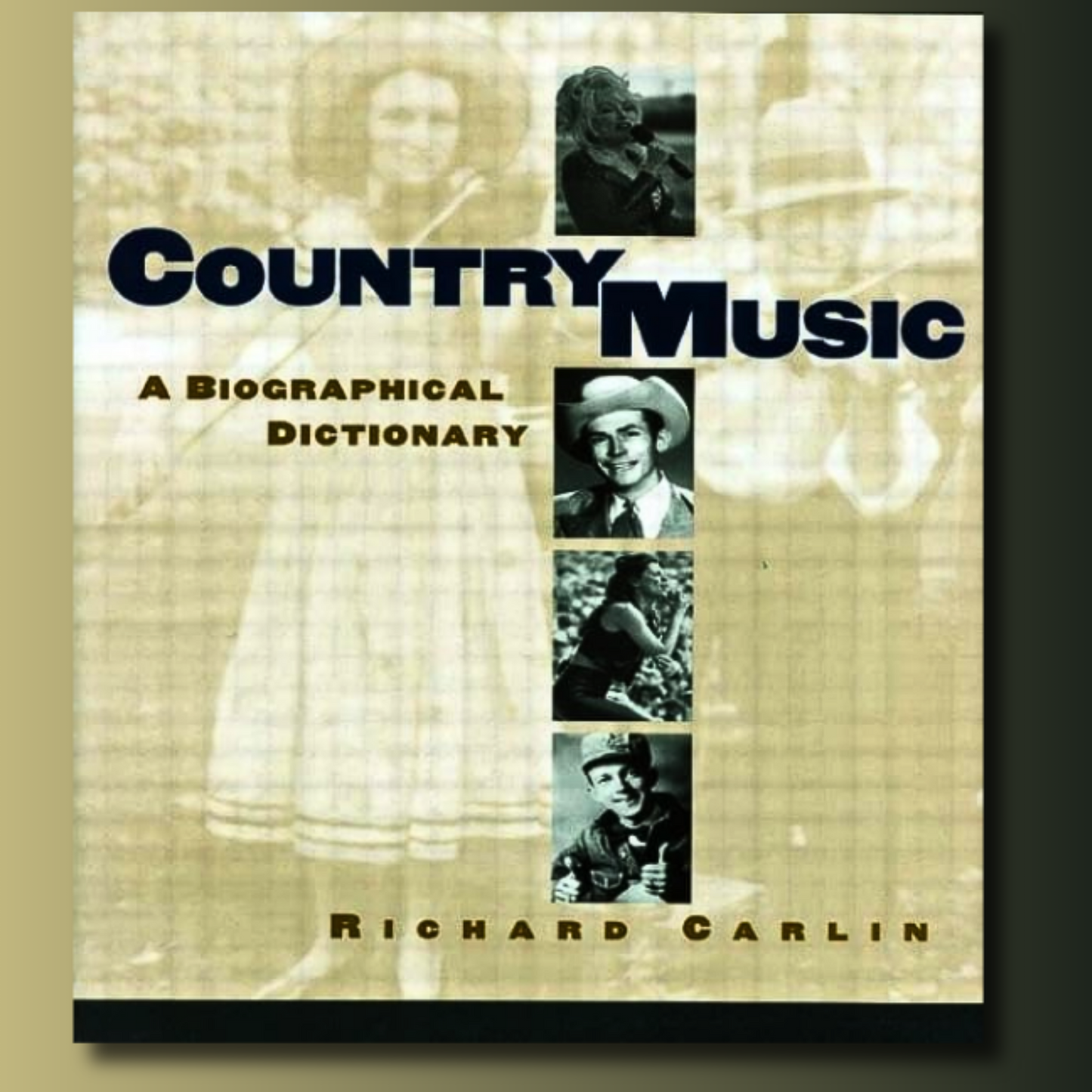 Country Music: A Biographical Dictionary