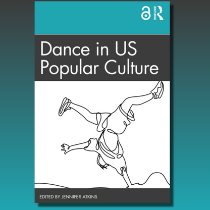 Dance in US Popular Culture