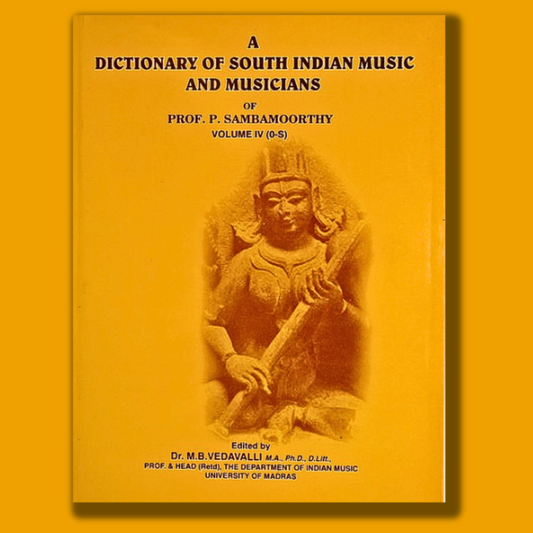 Dictionary of South Indian Music and Musicians volume - 4