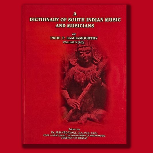 Dictionary of South Indian Music and Musicians volume - 5