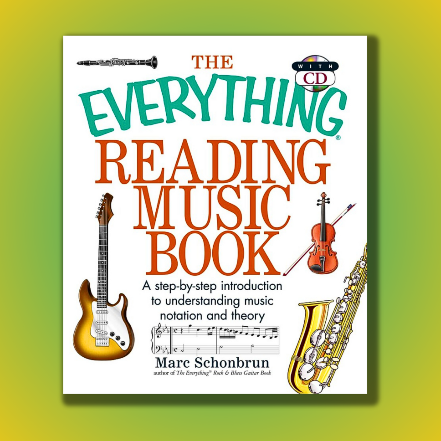 The Everything Reading Music Book by Marc Schonbrun