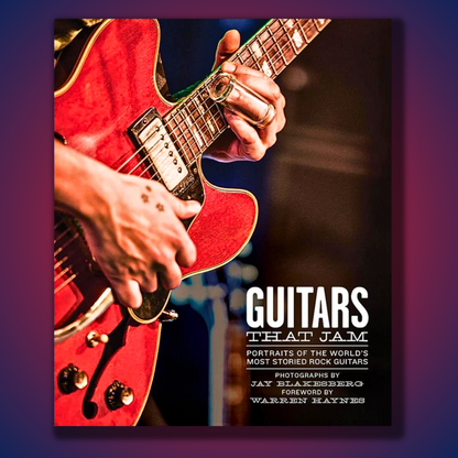 Guitars That Jam by Jay Blakesburg