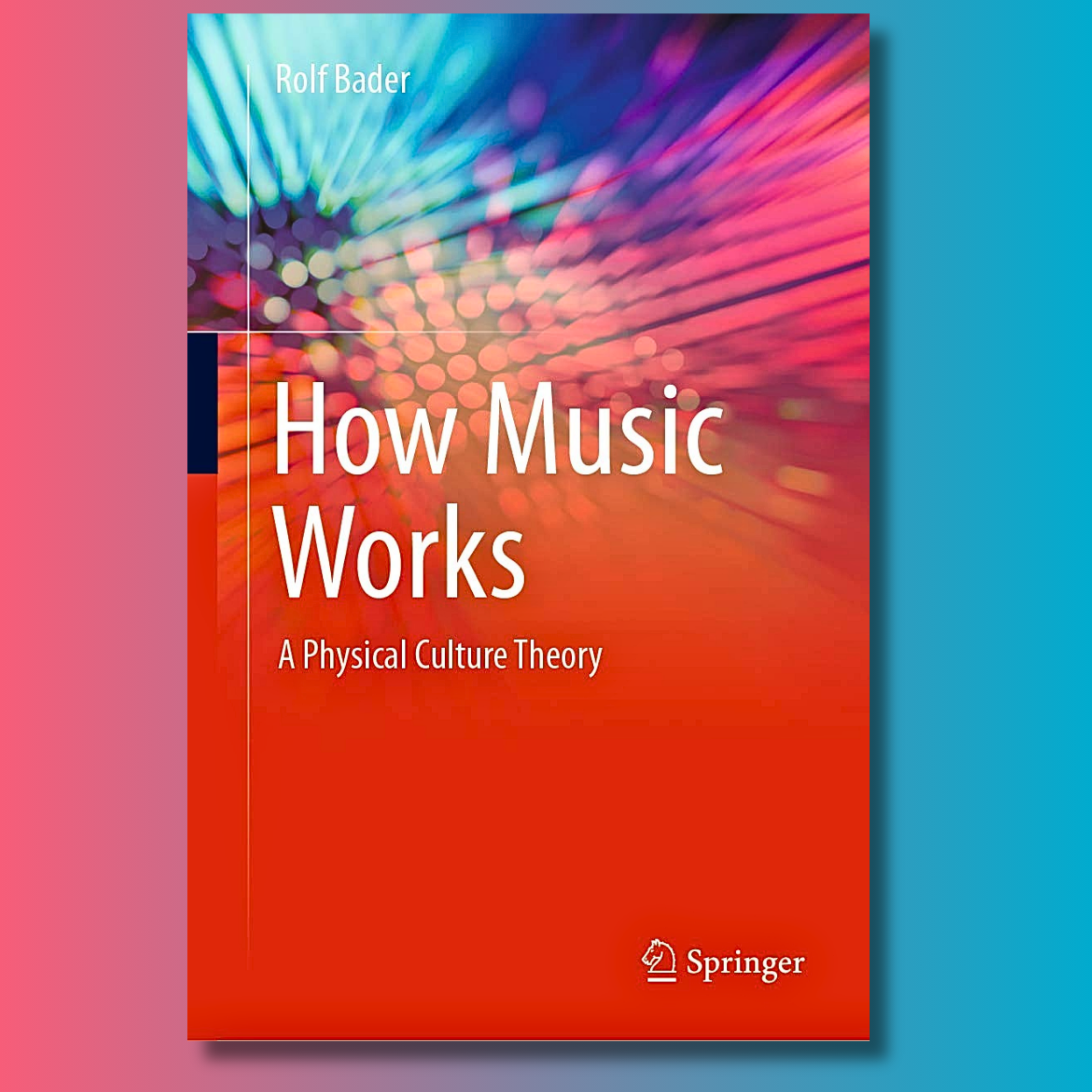 How Music Works : A Physical Culture Theory – MDnD Store