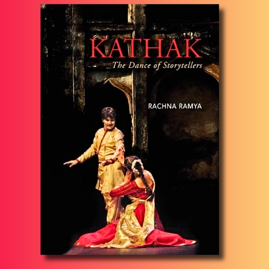 Kathak: The Dance of Storytellers (H.B)