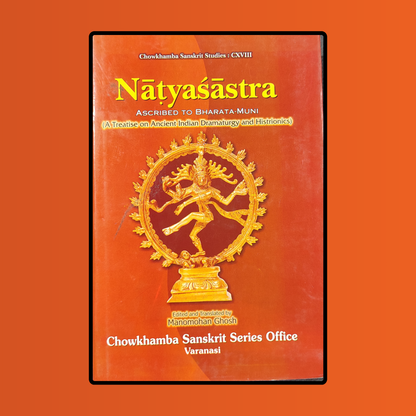 Natyasastra - A treatise on ancient Indian Dramaturgy and Histrionics Vol 1 transaltion