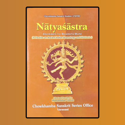 Natyasastra - A treatise on ancient Indian Dramaturgy and Histrionics Vol 2 transaltion