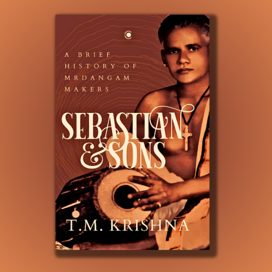 Sebastian and Sons : A brief history of the Mridangam Makers