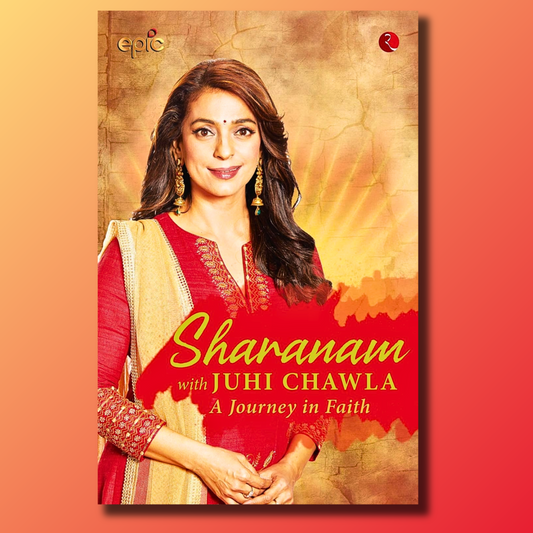 Sharanam With Juhi Chawla -  A Journey in Faith