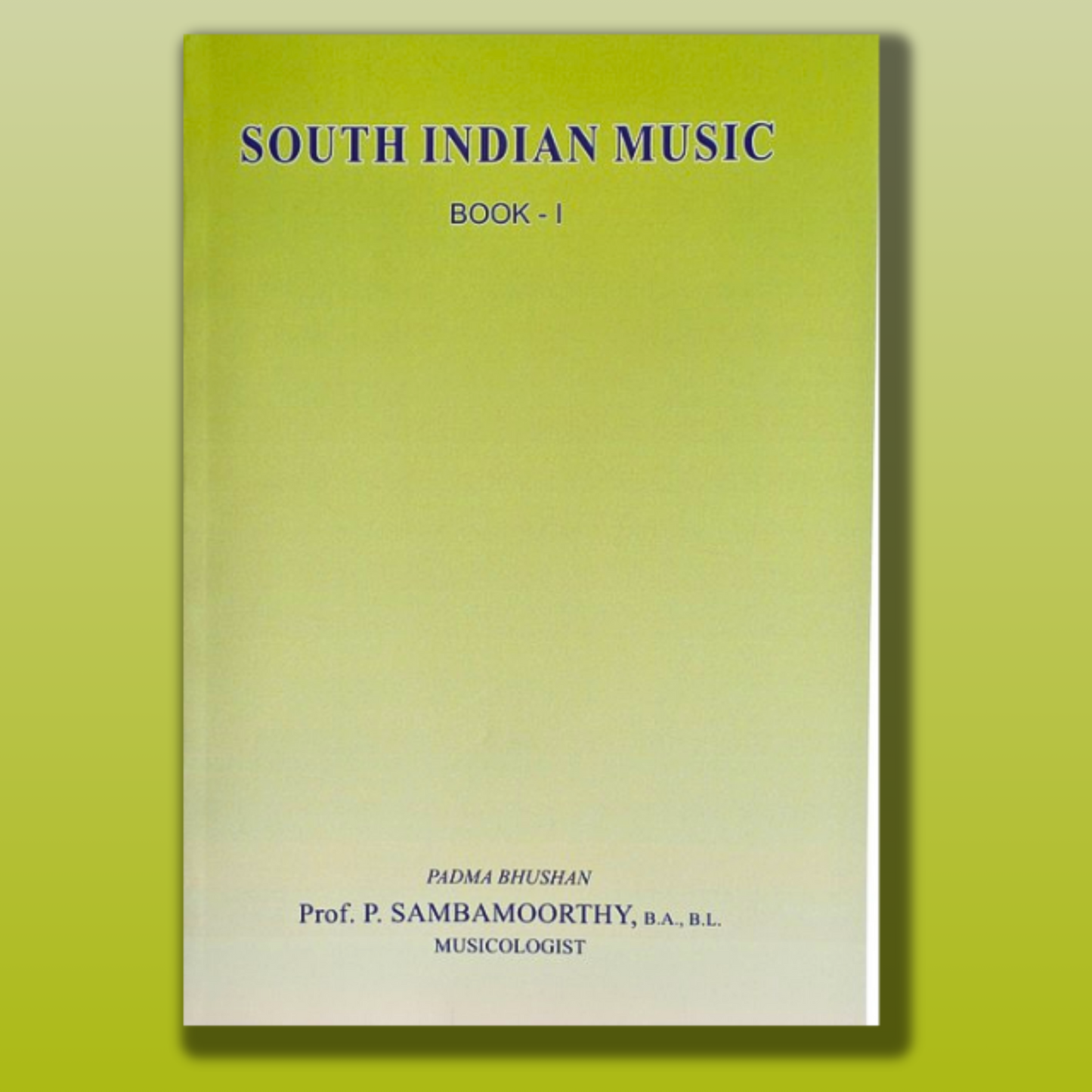 South Indian Music - Volume 1