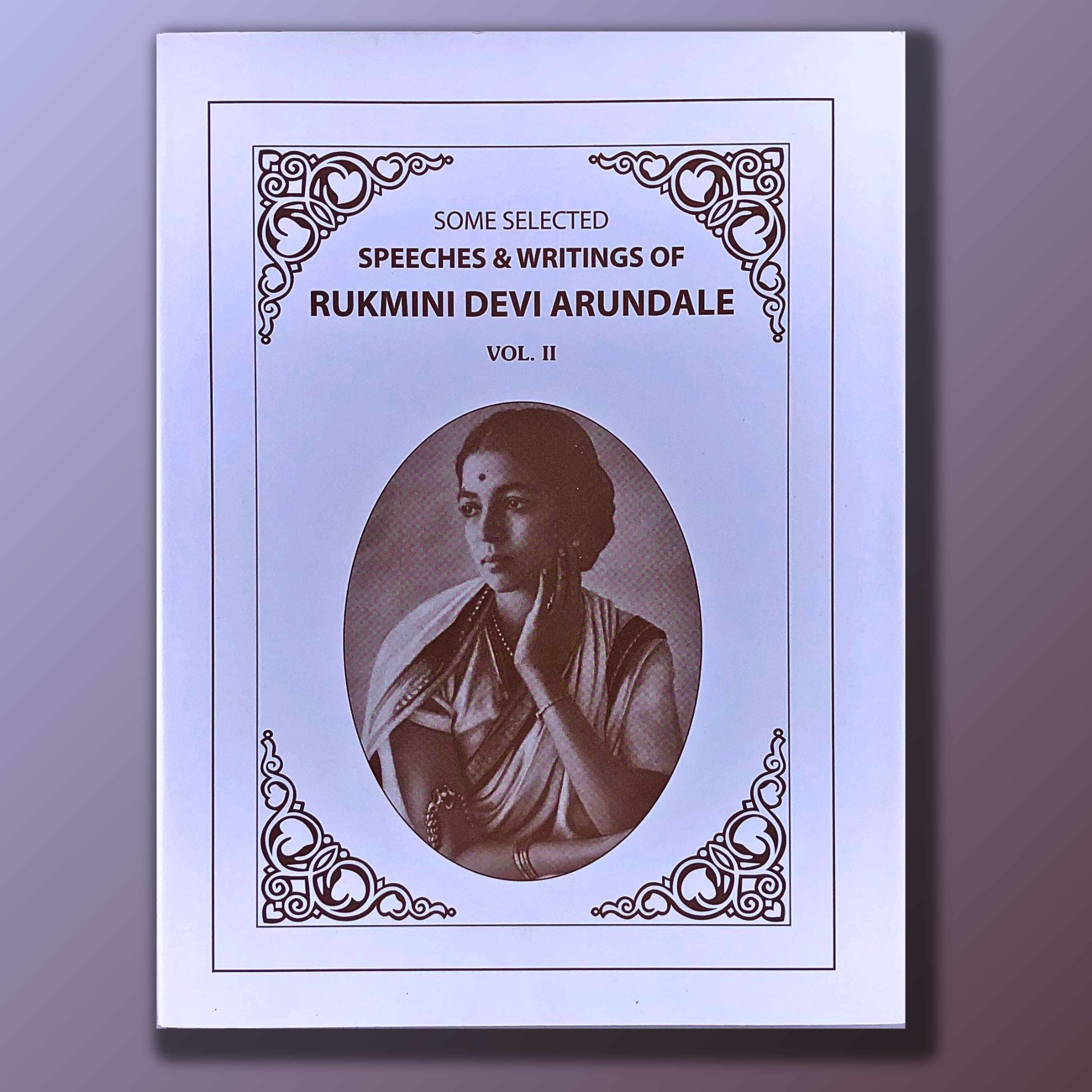 Speeches & Writings of Rukmini Devi volume II – MDnD Store