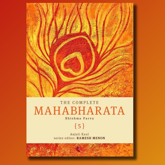 The Complete Mahabharata Volume 5