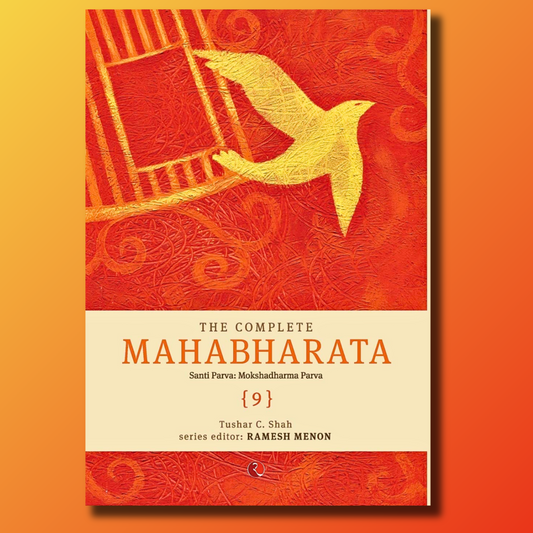 The Complete Mahabharata Volume 9