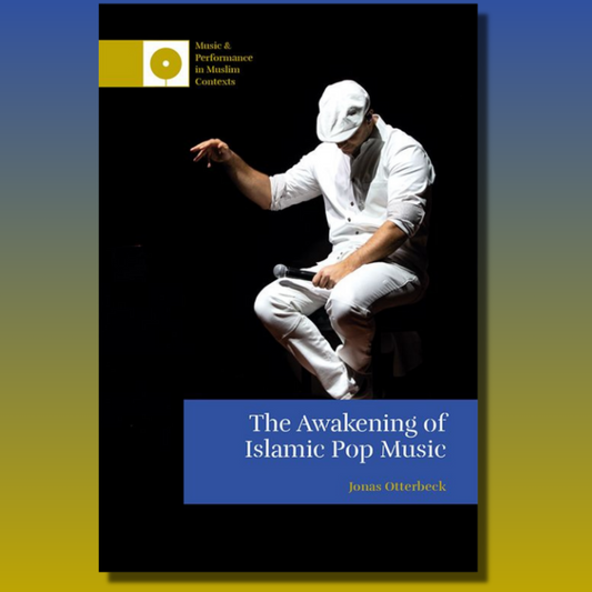 The Awakening of Islamic Pop Music