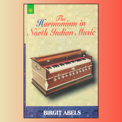 The Harmonium In North Indian Music