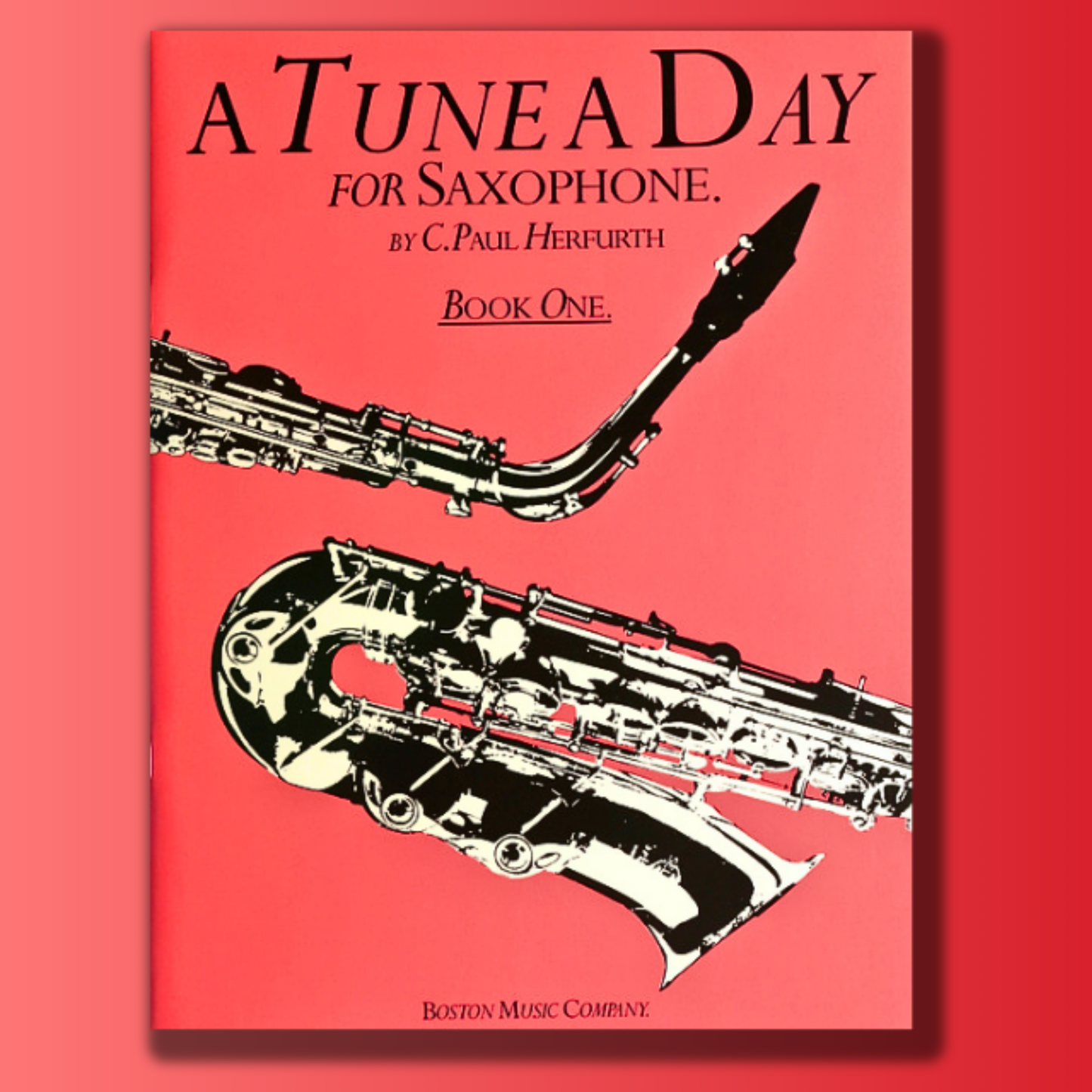 Tune a Day for Saxophone A-1 - C.Paul Herfurth